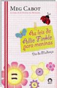As Leis De Allie Finkle Para Meninas: Dia Da Mudança (Vol. 1)