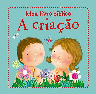 A Criação