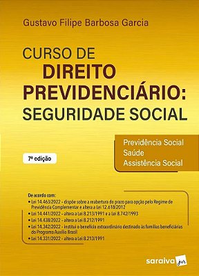 Curso De Direito Previdenciário: Seguridade Social