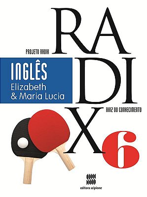 Projeto Radix - Inglês - 6º Ano