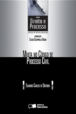 Multa No Código De Processo Civil - 1ª Edição De 2011