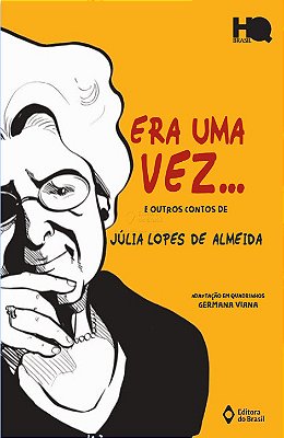 Era Uma Vez E Outros Contos De Júlia Lopes De Almeida
