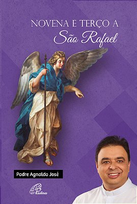 Novena E Terço A São Rafael