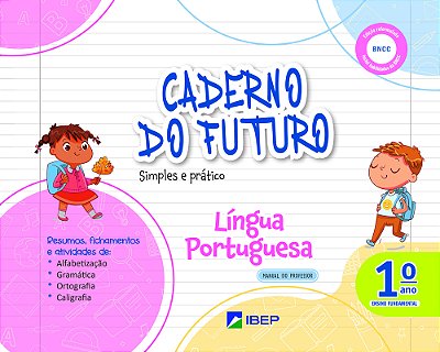 Caderno Do Futuro Língua Portuguesa 1º Ano Bncc