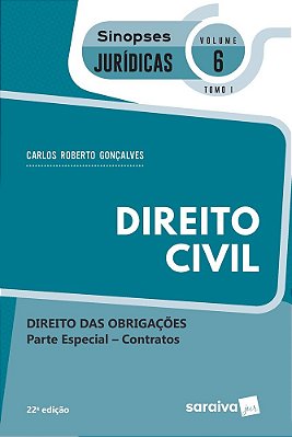 Sinopses - Direito Civil - Direito Das Obrigações - Vol. 6 - Tomo I - 22ª Edição 2020