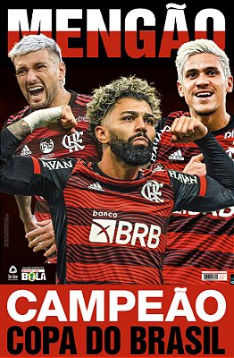 Show De Bola Magazine Superpôster - Flamengo Campeão Da Copa Do Brasil 2022