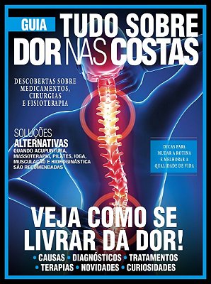 Guia Tudo Sobre Dor Nas Costas - Veja Como Se Livrar Da Dor!