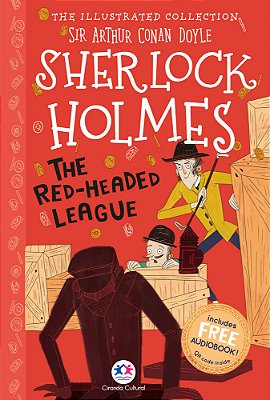 The Illustrated Collection - Sherlock Holmes: The Red-Headed League