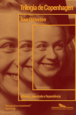 Trilogia De Copenhagen Infância, Juventude E Dependência