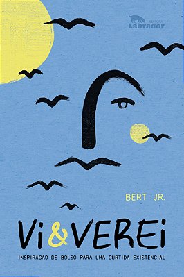 VI&verei Inspiração De Bolso Para Uma Curtida Existencial