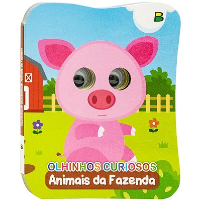 Olhinhos Curiosos: Animais Da Fazenda