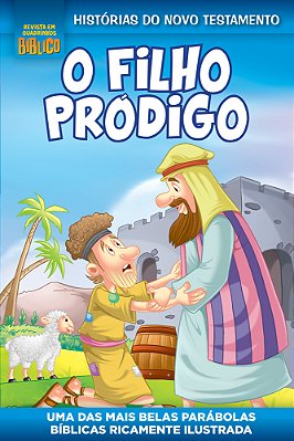 Revista Em Quadrinhos Bíblico - O Filho Pródigo