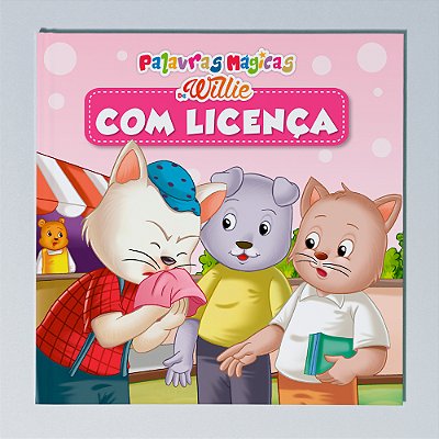 Palavras Mágicas De Willie - Com Licença