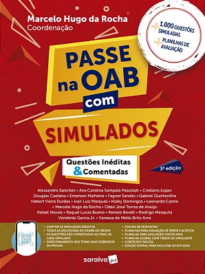 Passe Na Oab Com Simulados - Questões Inéditas E Comentadas - 3ª Edição 2024