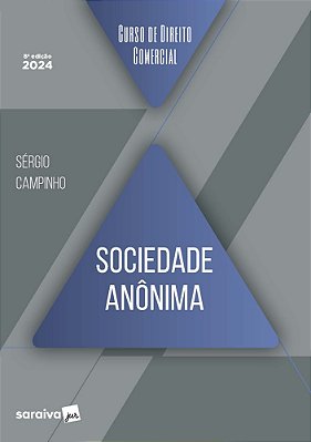 Curso De Direito Comercial - Sociedade Anônima - 8ª Edição 2024