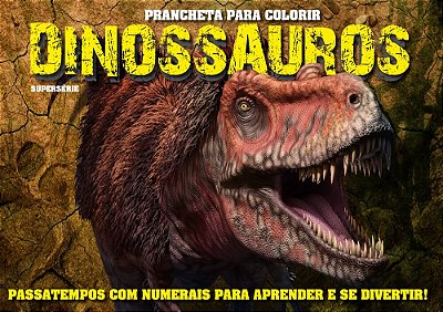 Dinossauros - Prancheta Para Colorir Supersérie 12 - Númerais