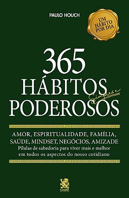 365 Hábitos Simples E Poderosos