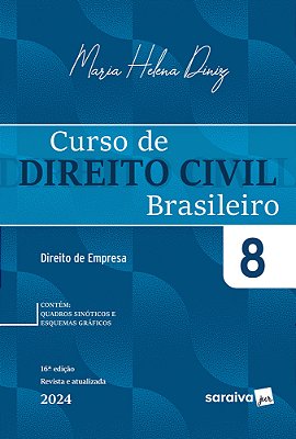 Curso De Direito Civil Brasileiro: Direito De Empresa - 16ª Edição 2024