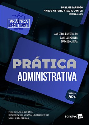 Prática Administrativa - 5ª Edição 2024
