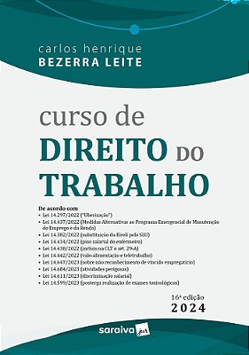 Curso De Direito Do Trabalho - 16ª Edição 2024