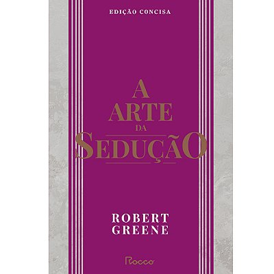 A Arte Da Sedução Edição Concisa