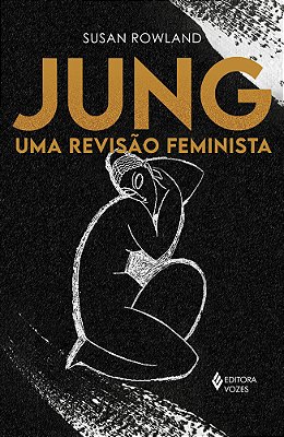 Jung Uma Revisão Feminista