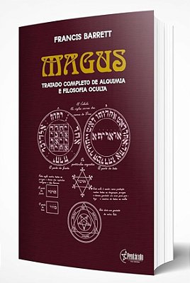 Magus Tratado Completo De Alquimia E Filosofia Oculta