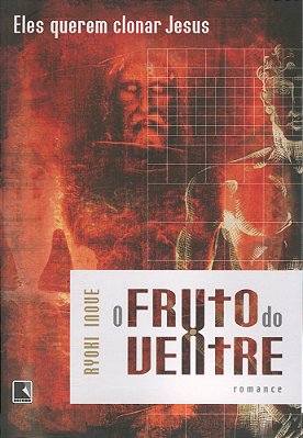 O Fruto Do Ventre
