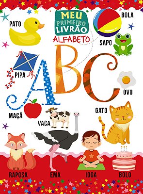 Meu Primeiro Livrão - Alfabeto