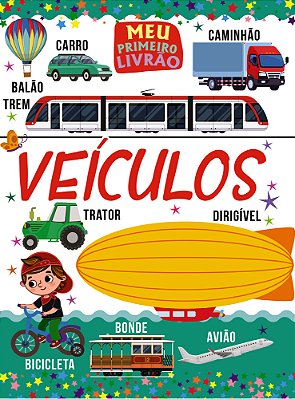 Meu Primeiro Livrão - Veículos