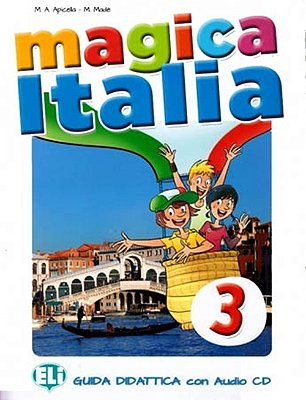 Magica Italia 3 - Guida Con Audio CDs (2)