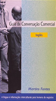 Guia De Conversação Comercial - Inglês