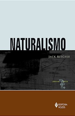 Naturalismo - Pensamento Moderno