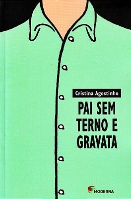 Pai Sem Terno E Gravata