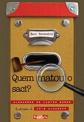 Quem Matou O Saci?..-