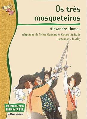 ES Os Três Mosqueteiros Reencontro Infantil