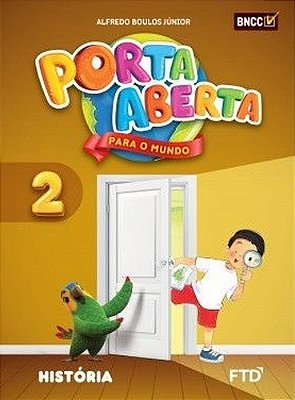Porta Aberta Para O Mundo - História - 2º Ano - Ensino Fundamental I