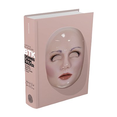 Btk Profile - Máscara Da Maldade - Hardcover..-