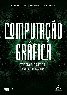 Computacao Grafica - Vol. 2