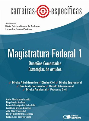 Magistratura Federal 1 - 1ª Edição De 2013 Questões Comentadas: Estratégias De Estudo