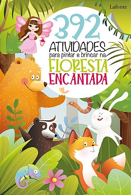 392Atividades Para Pintar E Brincar Na Floresta Encantada