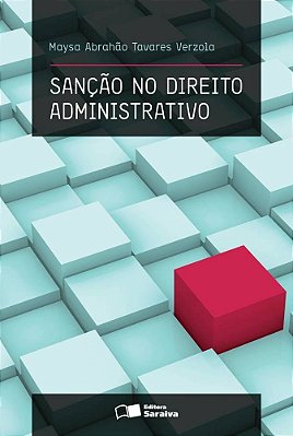 Sanção No Direito Administrativo - 1ª Edição De 2011