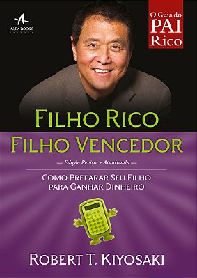 Filho Rico, Filho Vencedor
