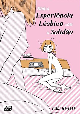 Minha Experiência Lésbica Com A Solidão