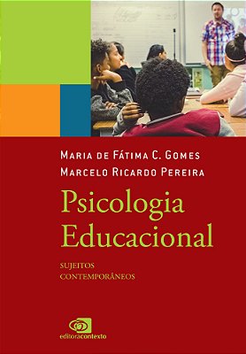 Psicologia Educacional Sujeitos Contemporâneos..-