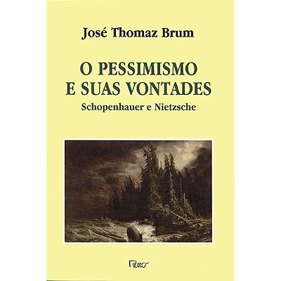 O Pessimismo E Suas Vontades