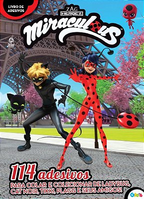 Ladybug. -Livro De Adesivos 114 Adesivos Para Colar E Colecionar De Ladybug, Cat Noir, Tikki, Plagg E Seus Amigos!