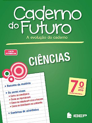 Caderno Do Futuro Ciências 7º Ano 7º Ano