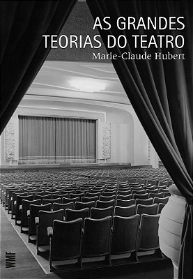 As Grandes Teorias Do Teatro