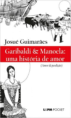 Garibaldi & Manoela: Uma História De Amor